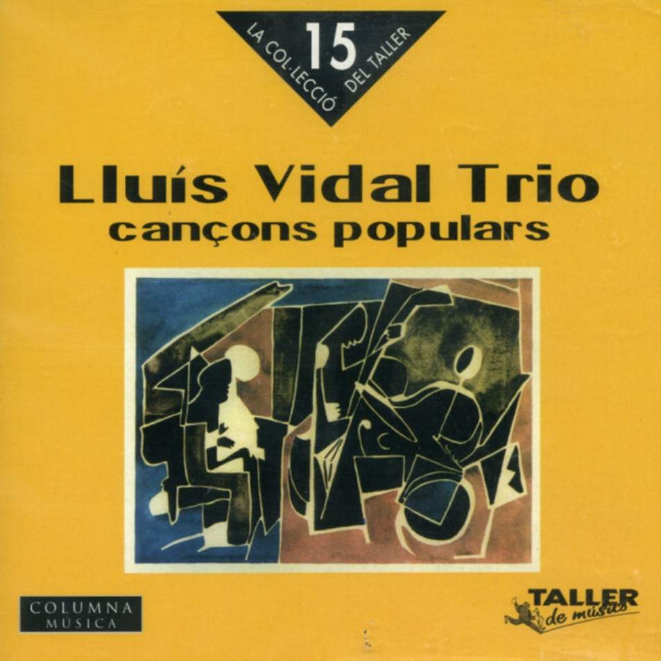 LLuís Vidal Trio - Cançons Populars