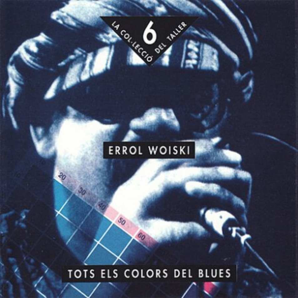 Errol Woiski - Tots els colors del blues