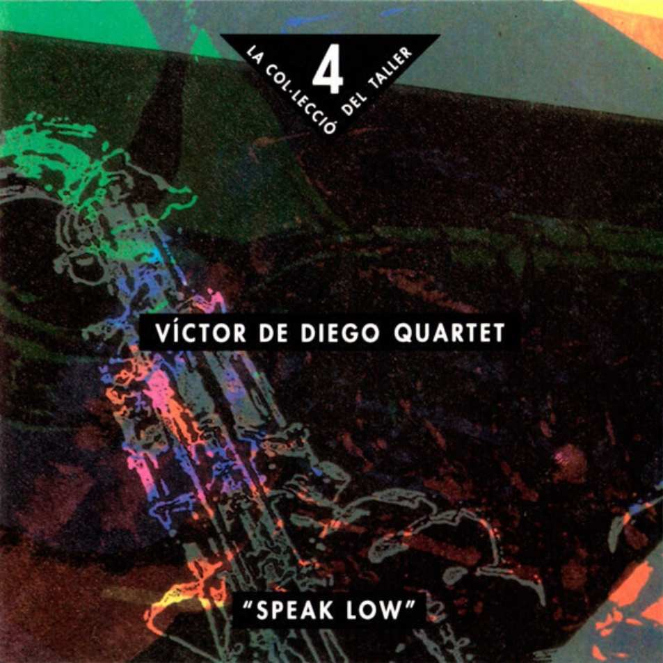 Victor de Diego Quartet - Speak Low
