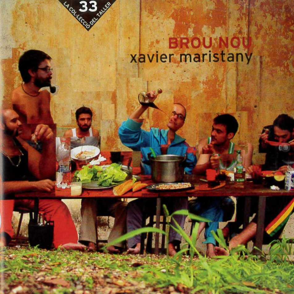 Xavier Maristany - Brou nou